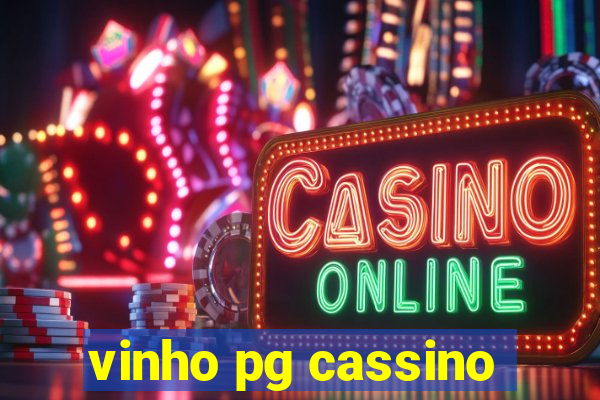 vinho pg cassino